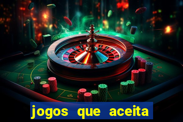 jogos que aceita cart?o de crédito