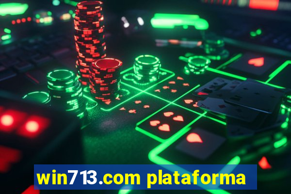 win713.com plataforma