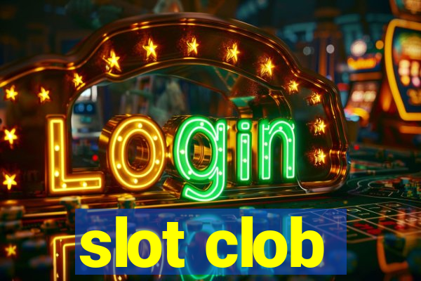 slot clob