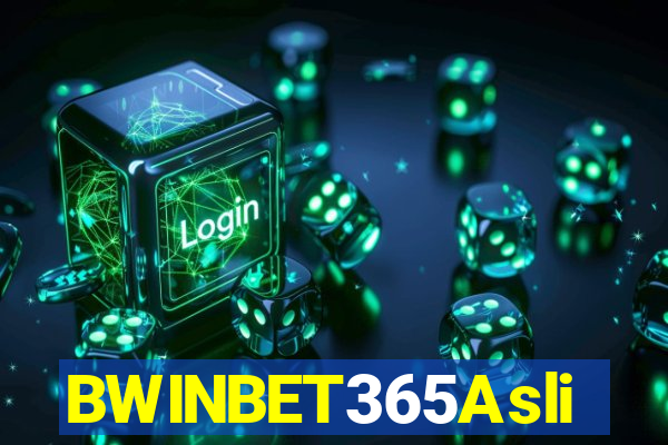 BWINBET365Asli