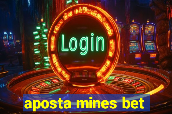 aposta mines bet