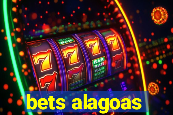 bets alagoas