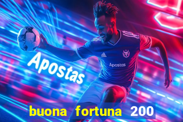 buona fortuna 200 fios queen