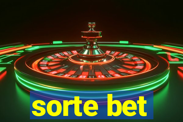 sorte bet