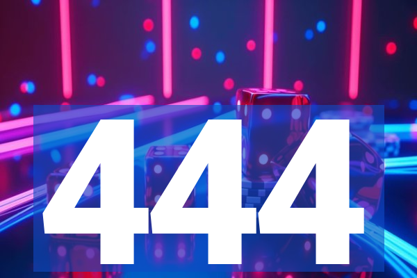 444