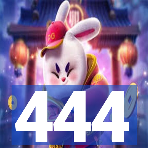 444