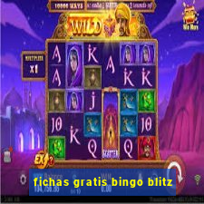 fichas gratis bingo blitz