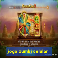 jogo zumbi celular