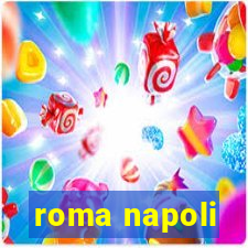 roma napoli