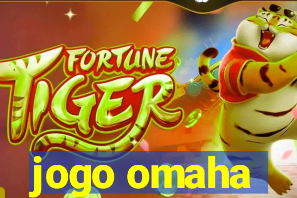 jogo omaha