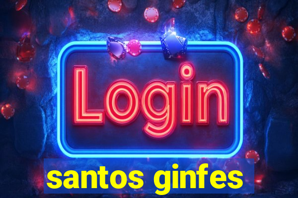 santos ginfes