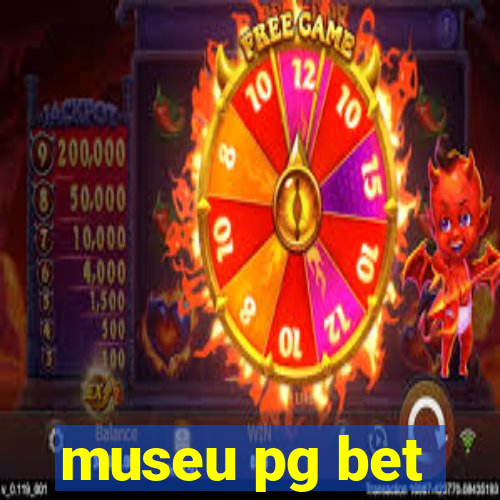 museu pg bet