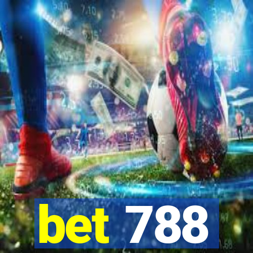 bet 788