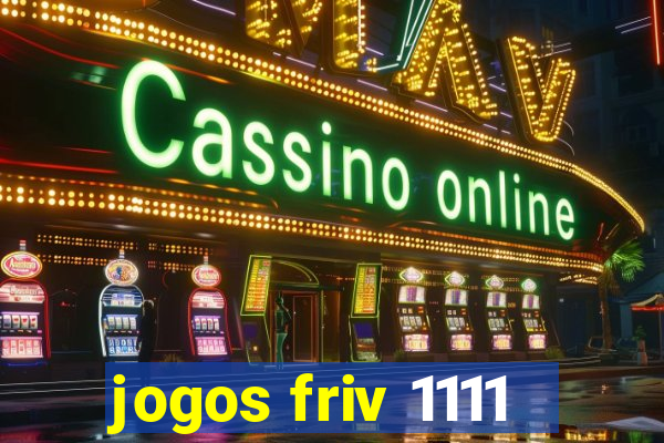 jogos friv 1111