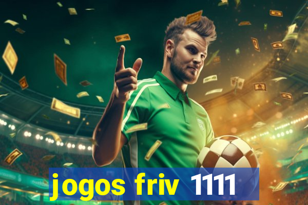 jogos friv 1111