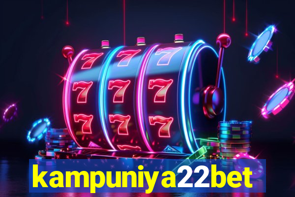 kampuniya22bet