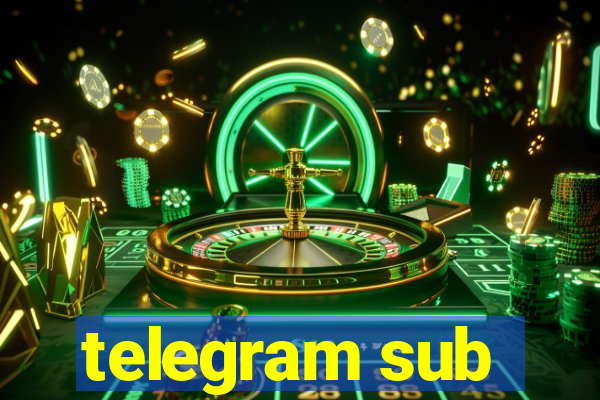 telegram sub