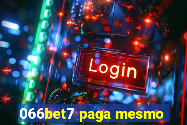 066bet7 paga mesmo