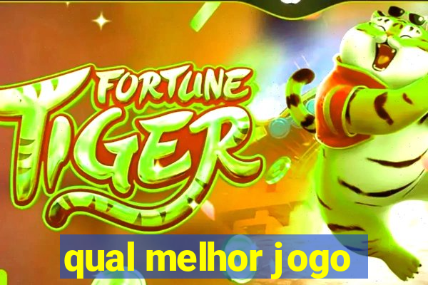 qual melhor jogo