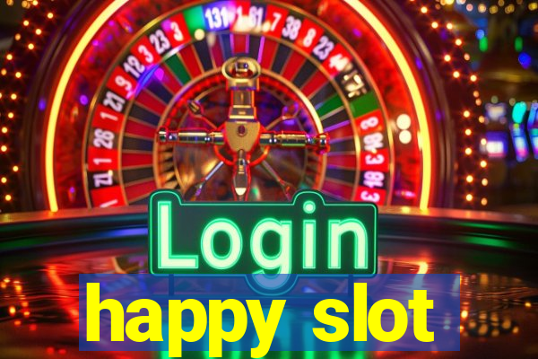 happy slot