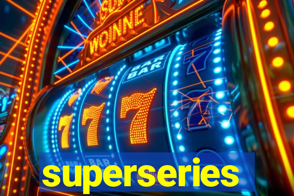 superseries