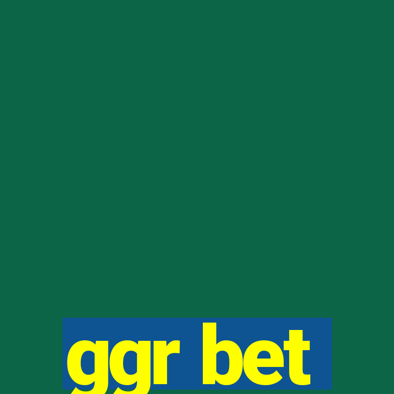 ggr bet