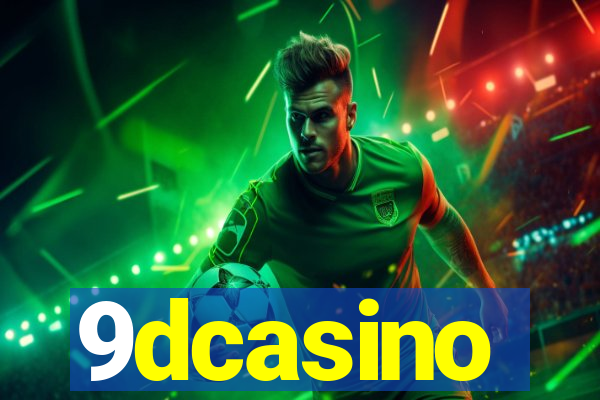 9dcasino