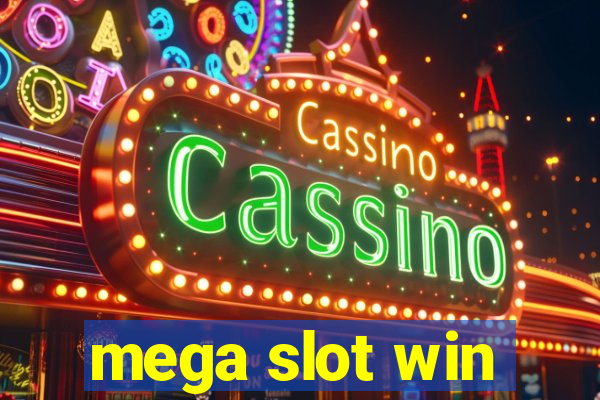 mega slot win