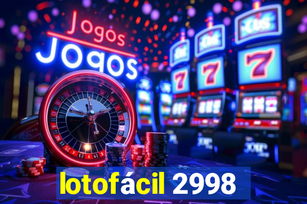 lotofácil 2998