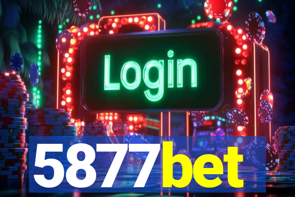 5877bet