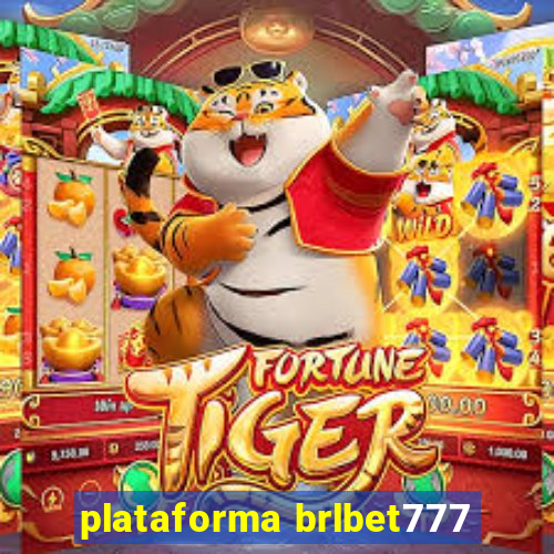 plataforma brlbet777