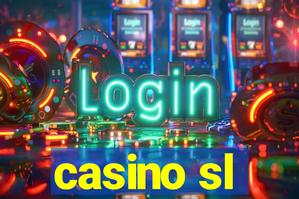 casino sl