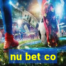 nu bet co