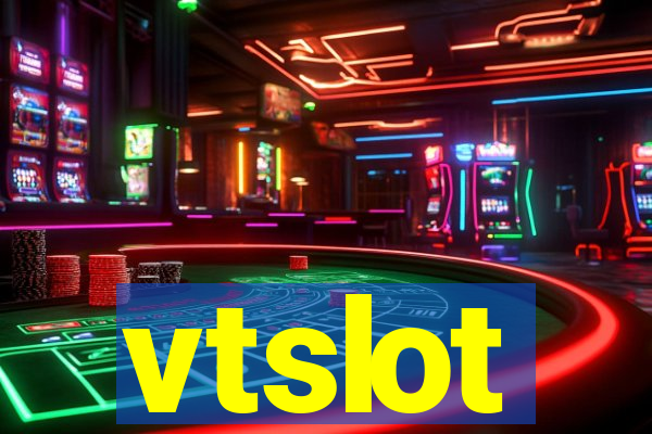 vtslot