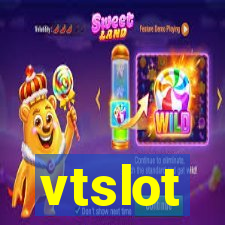 vtslot