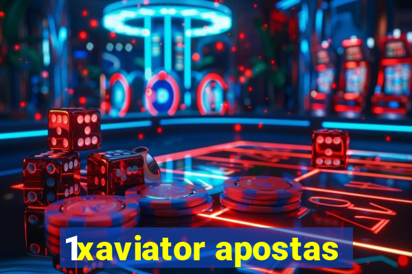 1xaviator apostas