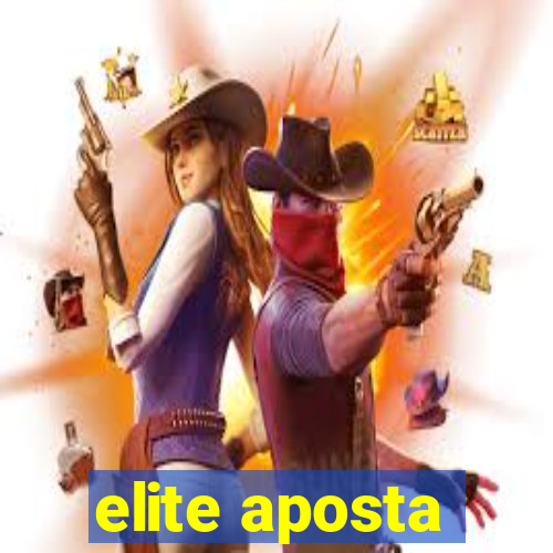 elite aposta