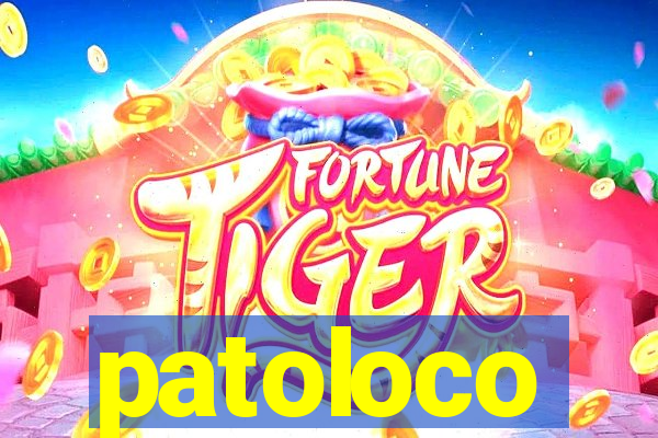 patoloco