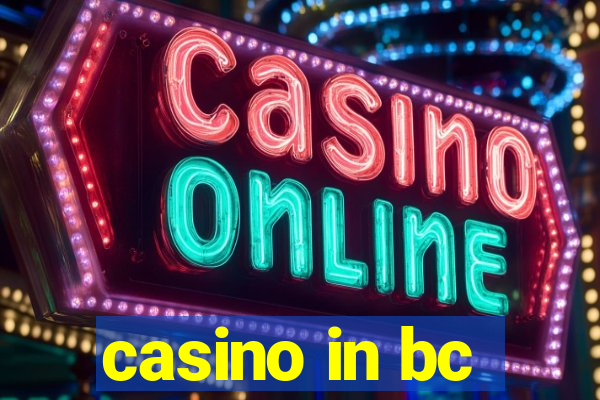 casino in bc