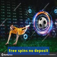 free spins no deposit