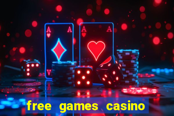 free games casino play free