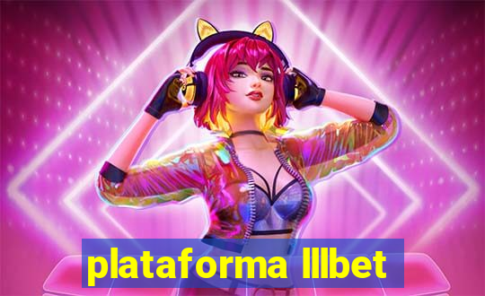 plataforma lllbet