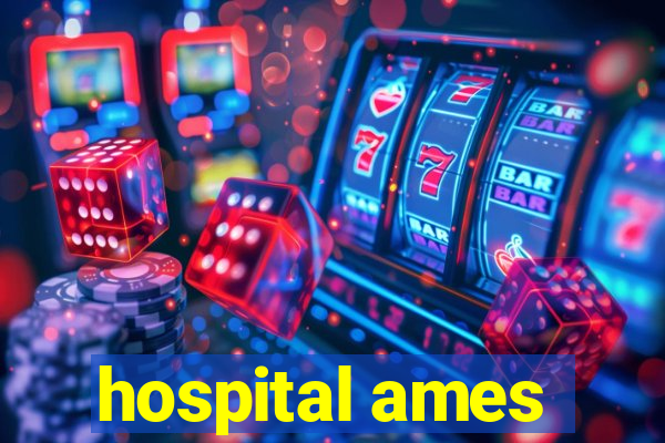 hospital ames