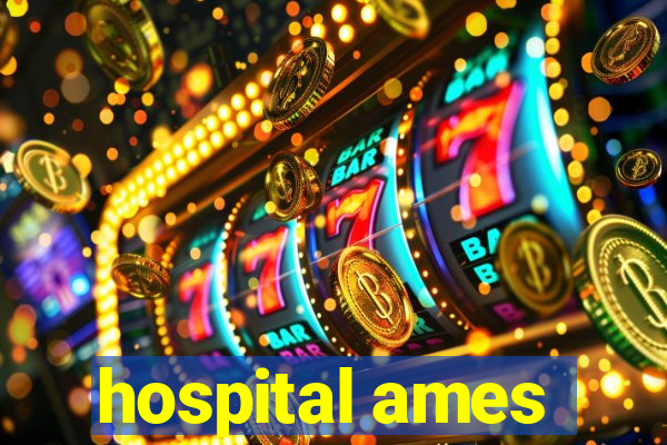 hospital ames