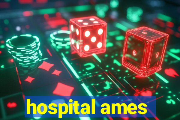 hospital ames