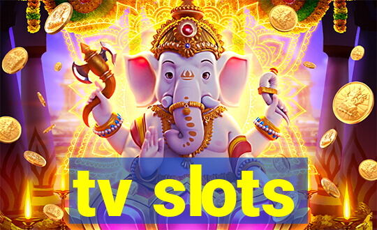 tv slots