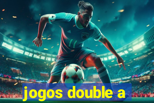 jogos double a