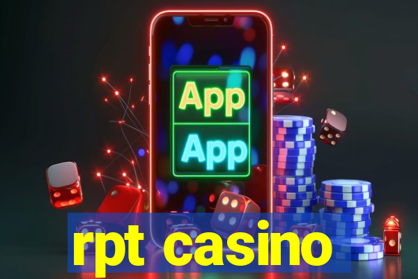 rpt casino