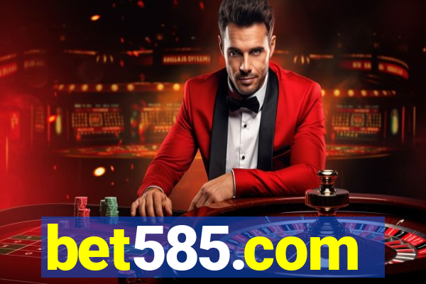 bet585.com