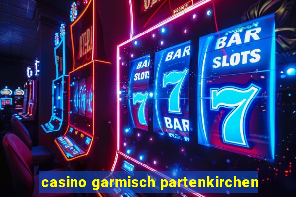 casino garmisch partenkirchen